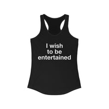 Load image into Gallery viewer, Entertained- Women's Ideal Racerback Tank