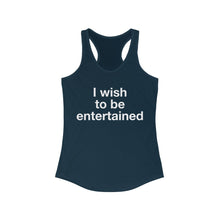Load image into Gallery viewer, Entertained- Women's Ideal Racerback Tank