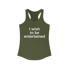 Load image into Gallery viewer, Entertained- Women's Ideal Racerback Tank