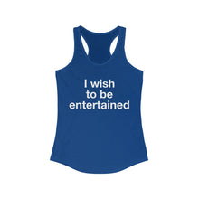 Load image into Gallery viewer, Entertained- Women's Ideal Racerback Tank