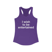 Load image into Gallery viewer, Entertained- Women's Ideal Racerback Tank