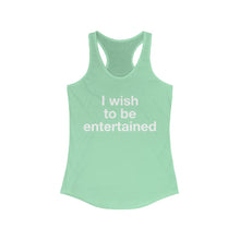 Load image into Gallery viewer, Entertained- Women's Ideal Racerback Tank