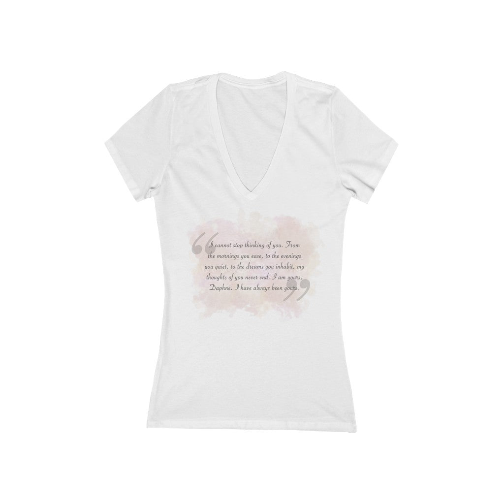 I Cannot Stop Thinking About You- Women's Jersey Short Sleeve Deep V-Neck Tee