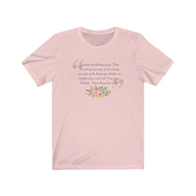 Load image into Gallery viewer, Cannot Stop Thinking About You- Flowers- Unisex Jersey Short Sleeve Tee
