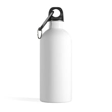 Load image into Gallery viewer, There&#39;s Nothing You Cannot Do- Stainless Steel Water Bottle
