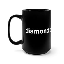 Load image into Gallery viewer, Diamond- Black Mug 15oz- 2
