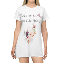 Load image into Gallery viewer, There&#39;s Nothing You Cannot Do- All Over Print T-Shirt Dress
