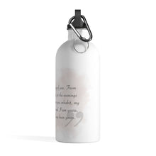 Load image into Gallery viewer, Cannot Stop Thinking About You- Stainless Steel Water Bottle
