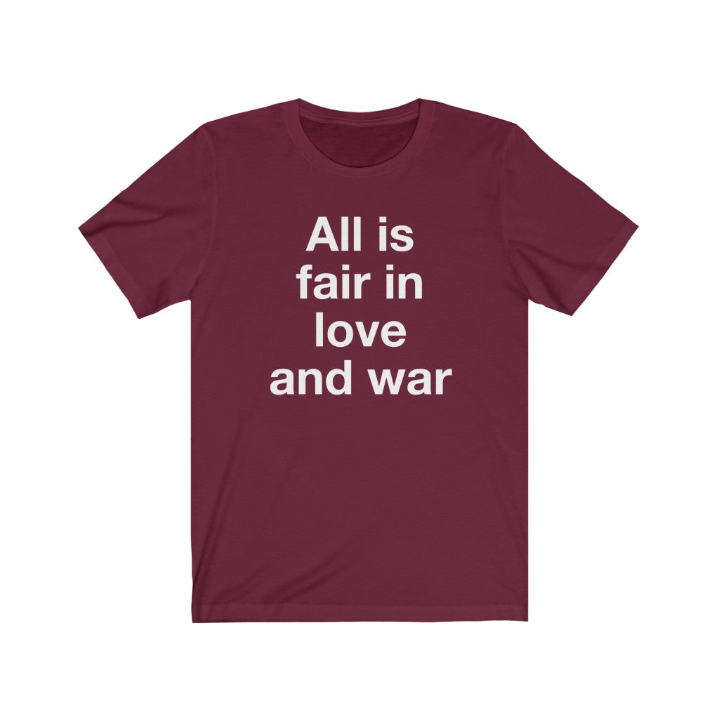 All is Fair-  Unisex Jersey Short Sleeve Tee-1