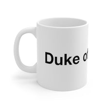 Load image into Gallery viewer, Duke of Hastings- Ceramic Mug 11oz- 2
