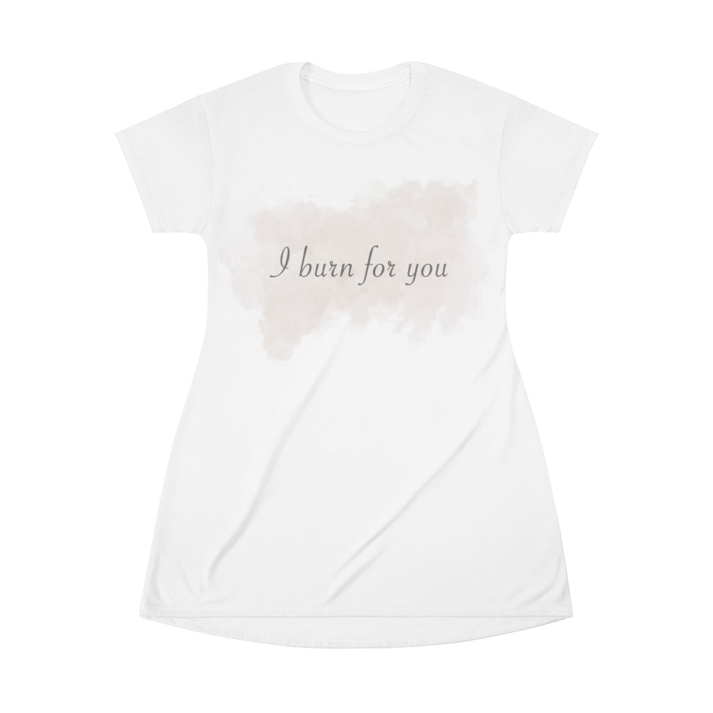 I Burn For You- All Over Print T-Shirt Dress