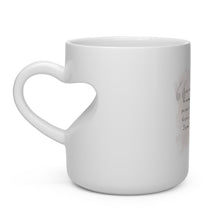 Load image into Gallery viewer, I Cannot Stop Thinking About You- Heart Shape Mug
