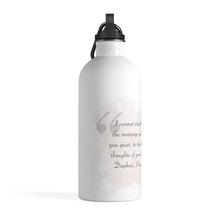 Load image into Gallery viewer, Cannot Stop Thinking About You- Stainless Steel Water Bottle
