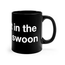 Load image into Gallery viewer, Art of the Swoon- Black mug 11oz
