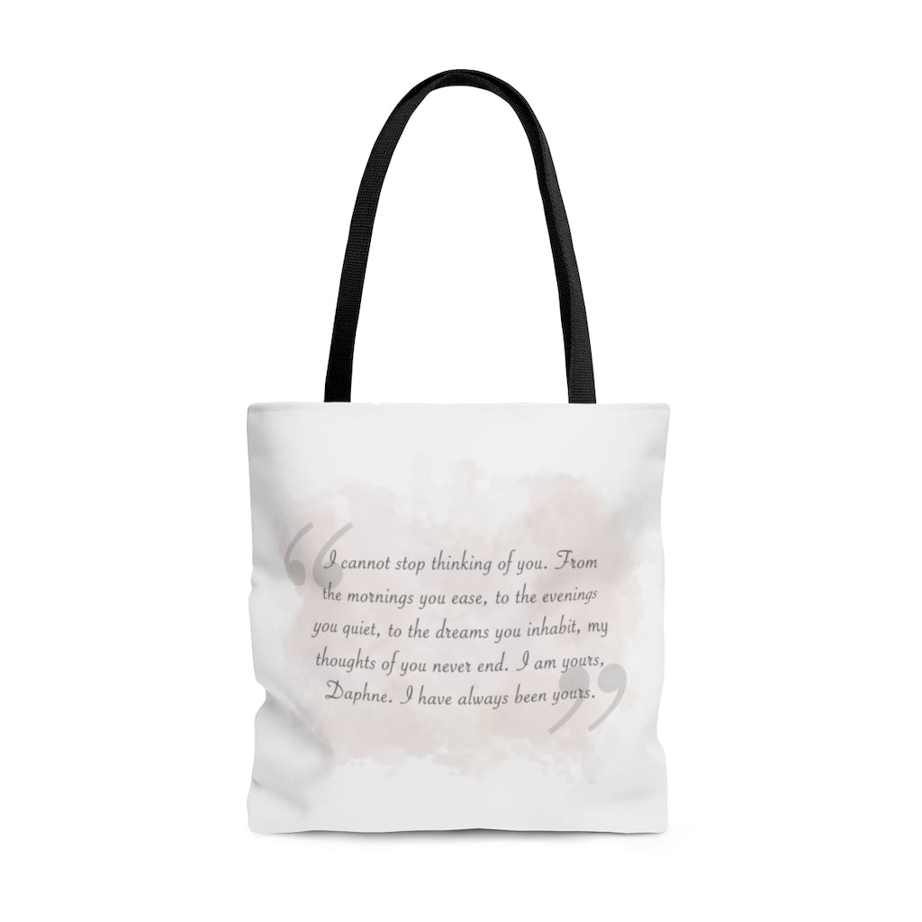 I Cannot Stop Thinking About You- Tote Bag