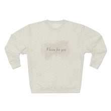 Load image into Gallery viewer, I Burn For You- Unisex Premium Crewneck Sweatshirt
